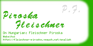 piroska fleischner business card